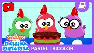 Creciendo con la Gallina Pintadita | Pastel Tricolor