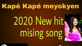 KAPÉ__KAPÉ__MITPANYÉN__ Kapé__kapé__menyok yen__NEW__MISING__SONG