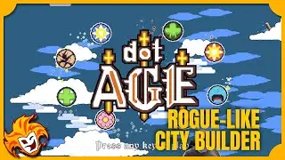 DotAGE ~ Roguelike Turn-based City Builder ~ Awesome Game