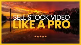 Learn to sell Stock Video like a Pro!