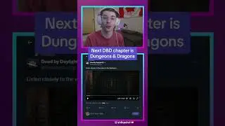 Next DBD Chapter is Dungeons & Dragons