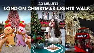 Magical London Christmas Lights Walk: Discover the Holiday Spirit! 🎄✨