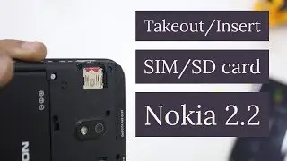 Nokia 2.2 How to Insert & Remove SIM & SD Card [Hindi]