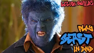 Play Beast in Dungeons & Dragons (X-Men D&D 5E Build)