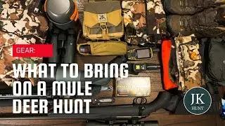 My GEAR Loadout for Hunting | Mule Deer