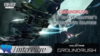 EVE Valkyrie's Groundrush Update