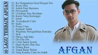 Afgan full album - Lagu Terbaik Afgan [New Album]