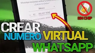 ✅ Cómo crear un Número Virtual para WhatsApp Sin Programas