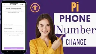 How To Change Phone Number In Pi Network | Change Phone Number In Pi Network Account