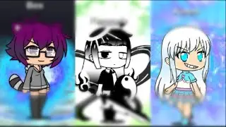 Gacha Life/Club o filme - temp 1-3