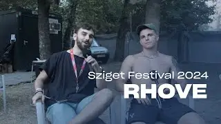 Intervista a RHOVE (Sziget Festival 2024) @rhovelaprovincee @szigetofficial