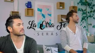 La Otra Fe - Serás (Video Oficial)