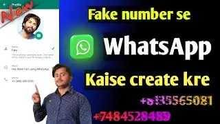 Fake Number se WhatsApp Account Kaise Banaye 🤔🤔💯💯