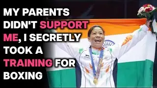 Mary Kom's Inspirational Journey | From Middle Class To Boxing Champion | Biography