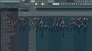 КАК УСТАНОВИТЬ ПРЕСЕТ ДЛЯ ВОКАЛА В FL STUDIO