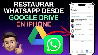 🔥 RESTAURAR WhatsApp de Google Drive a iPhone en 5 Minutos [2025]