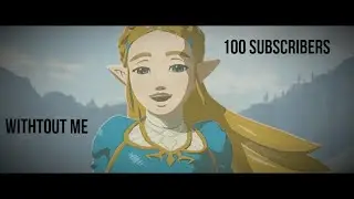 WHITOUT ME {100 SUBSCRIBERS}