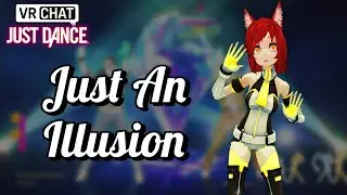 Just An Illusion - Imagination