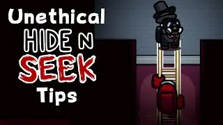 Unethical Hide and Seek Tips - Among Us