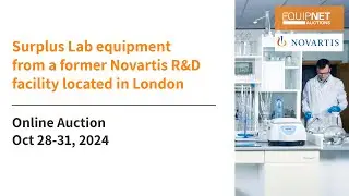Online Auction: Surplus Lab Equipment from Novartis R&D Facility in London!