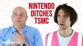 Why Nintendo Is Ditching TSMC for Samsung + Switch 2 OLED Already! - EP10 NintenDUO Podcast