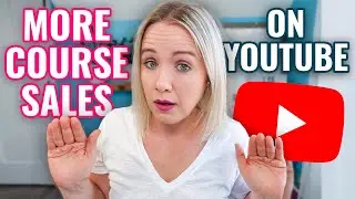 The BEST Way To More Online Course Sales Using YouTube