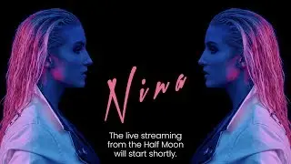 Nina - Live from the Half Moon (Putney) - Outland event - Feb 1, 2019.