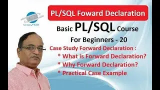 PL/SQL Forward Declarations - What is Forward Declaration in Oracle - What is Forward Declaration