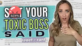 Your Boss Said WHAT!? (Toxic Boss Quotes)