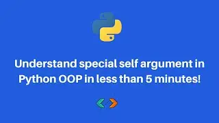 🤖 Understand special self argument in Python OOP in less than 5 minutes!