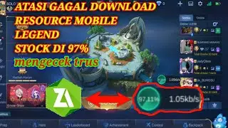 CARA ATASI GAGAL DOWNLOAD RESOURCE MOBILE LEGEND