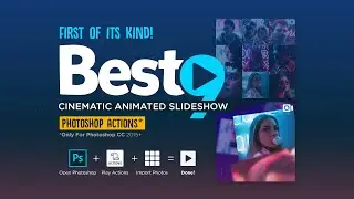BEST9 Cinematic Animated Slideshow (Photoshop Actions)