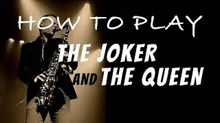 How To Play The Joker And The Queen On TENOR SAXOPHONE - Ed Sheeran