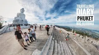 Thailand | Phuket EP4, The Big Buddha