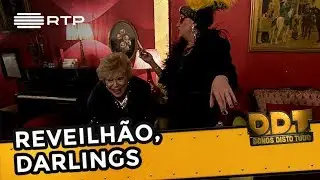 Reveilhão, Darlings | Donos Disto Tudo