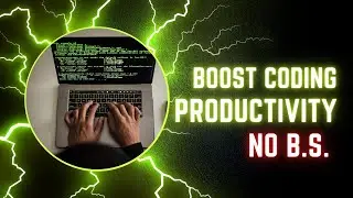 How to actually boost your CODING PRODUCTIVITY | 4 ACTIONABLE STEPS you can take RIGHT NOW.