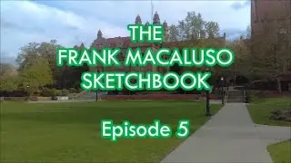 Episode 5 | The Frank Macaluso Sketchbook