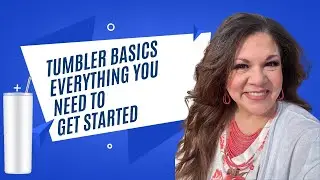Tumbler Basics. Everything you need to get started
