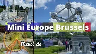 Mini-Europe - Bruxelles
