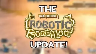 The Robotic Boogaloo Update! (TF2)