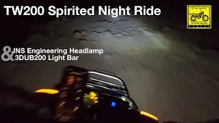 TW200 Spirited Night Ride with JNS Engineering LED Replacement Headlight and 3DUB200 LED Light Bar