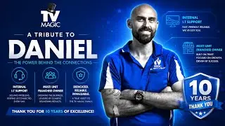 Tribute Video to Daniel Ryan from TV Magic