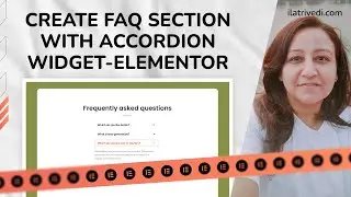 Create FAQ Section With Accordion Elementor Widget