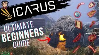 ICARUS The Ultimate Beginners Guide
