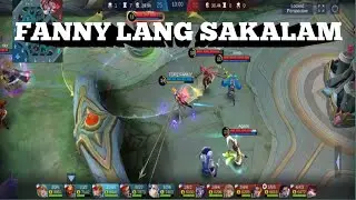FANNY LANG SAKALAM | MLBB