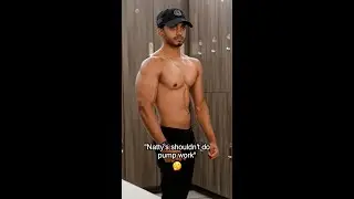 Natty's shouldn't train for pump