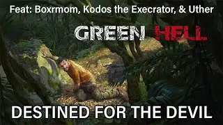 First Time Playing Green Hell  | Green Hell MP Live Stream | Season 1, Episode 1