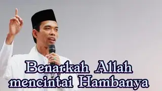 Bukti Allah Mencintai Hambanya