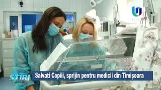 Salvați Copiii, sprijin pentru medicii din Timișoara