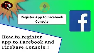 How to Register Your App to Firebase and Facebook | Amdroid Studio Project